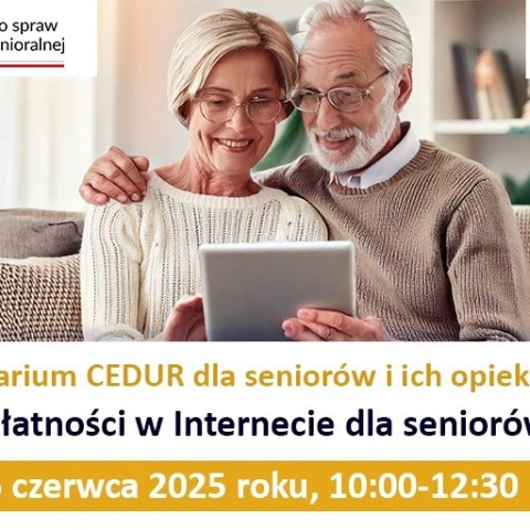 Powiększ obraz: Grafika - webinarium CEDUR dla seniorów i ich opiekunów - 26 czerwca 2025 roku